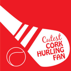 Cutest Cork Hurling Fan GAA