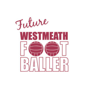 Future Footballer Westmeath Baby Cloth