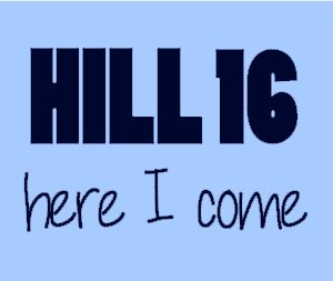 Hill 16 here I come