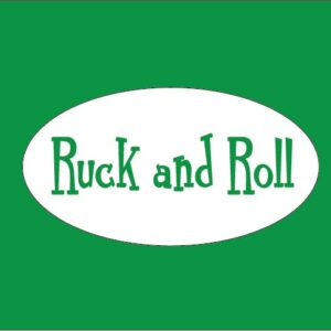 Ruck and Roll