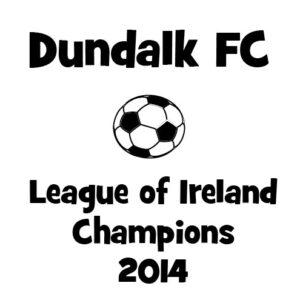 dundalk league of ireland champions