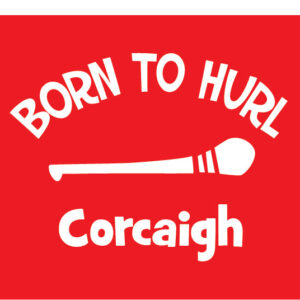 Born to Hurl Cork GAA