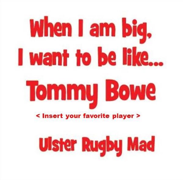 Be like Tommy Bowe