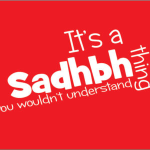 It's a Saddhbh thing Name Baby Clothes